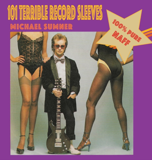 Book cover of: 101 Terrible Record Sleeves