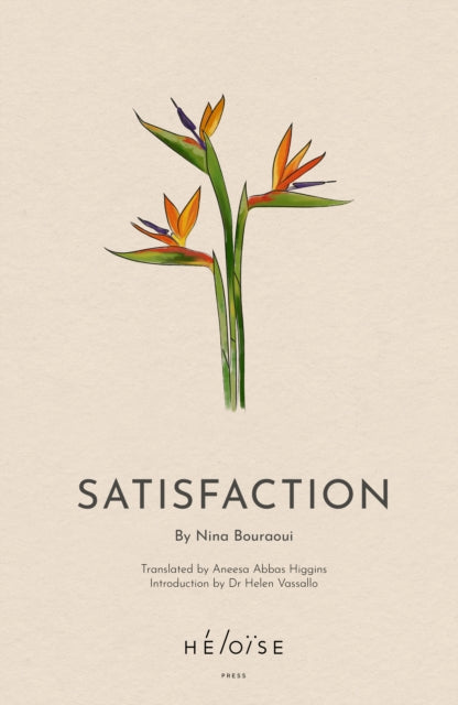 Book cover of: Satisfaction. By: Nina Bouraoui