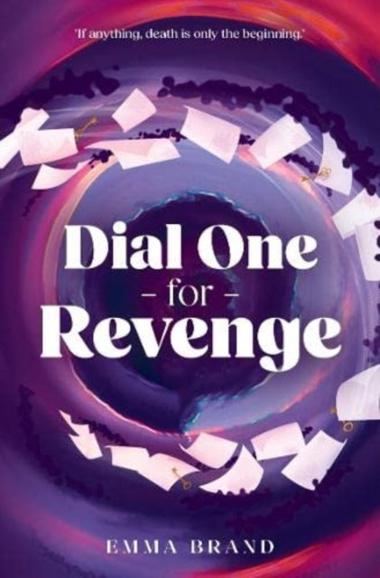 Book cover of: Dial One For Revenge. By: Emma Brand