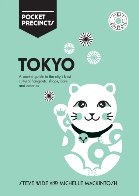 Book cover of: Tokyo Pocket Precincts. By: Michelle Mackintosh