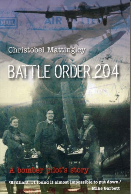 Book cover of: Battle Order 204. By: Christobel Mattingley
