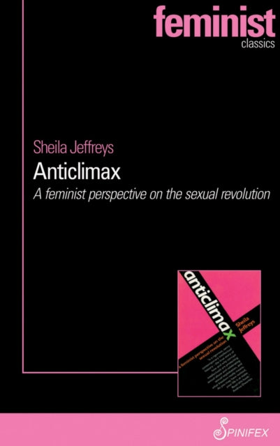 Book cover of: Anticlimax. By: Sheila Jeffreys
