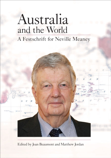 Book cover of: Australia and the World. By: Joan Beaumont
