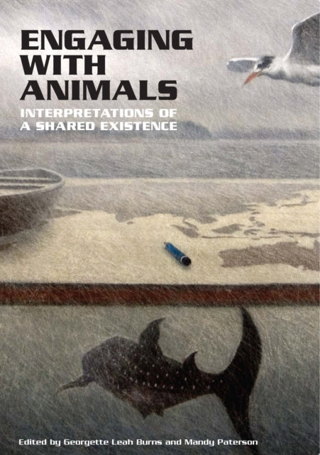 Book cover of: Engaging with Animals. By: Georgette Leah Burns