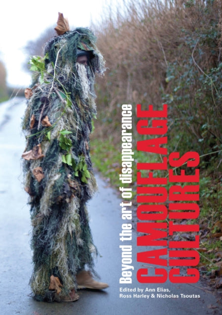 Book cover of: Camouflage Cultures. By: Ann Elias