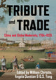 Book cover of: Tribute and Trade. By: William Christie