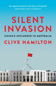 Book cover of: Silent Invasion. By: Clive Hamilton