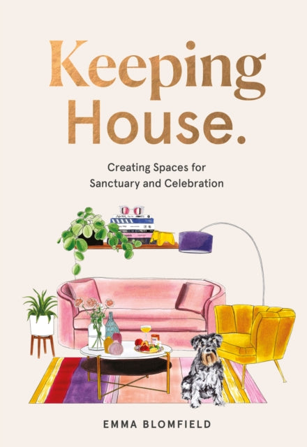 Book cover of: Keeping House. By: Emma Blomfield