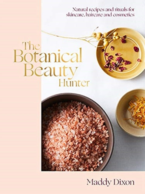 Book cover of: Botanical Beauty Hunter. By: Maddy Dixon