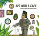 Book cover of: Ape with a Cape. By: Deborah Sheehy
