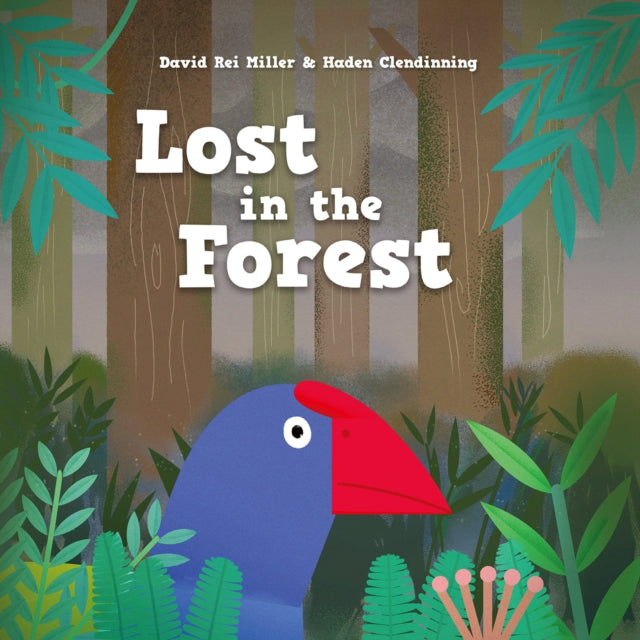 Book cover of: Lost in the Forest. By: David Rei Miller