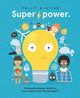 Book cover of: Super Power. By: Philip Bunting
