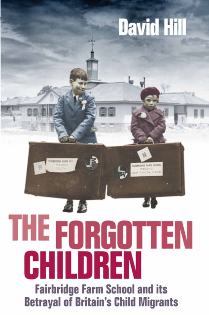 Book cover of: Forgotten Children