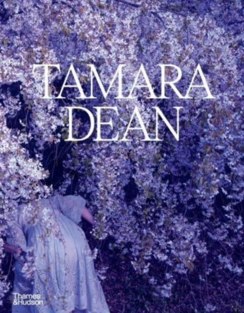 Book cover of: Tamara Dean. By: Tamara Dean