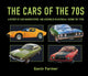Book cover of: Cars of the 70s. By: Gavin Farmer