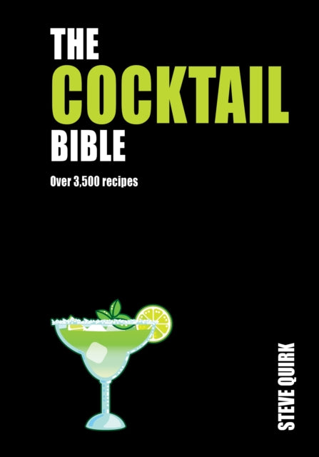 Book cover of: Cocktail Bible. By: Steve Quirk