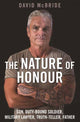 Book cover of: Nature of Honour. By: David McBride