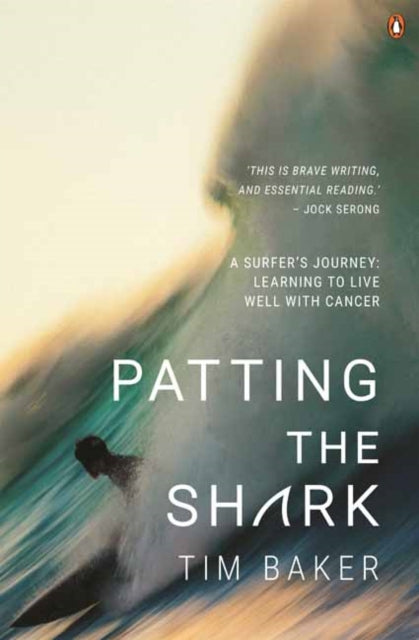 Book cover of: Patting the Shark. By: Tim Baker