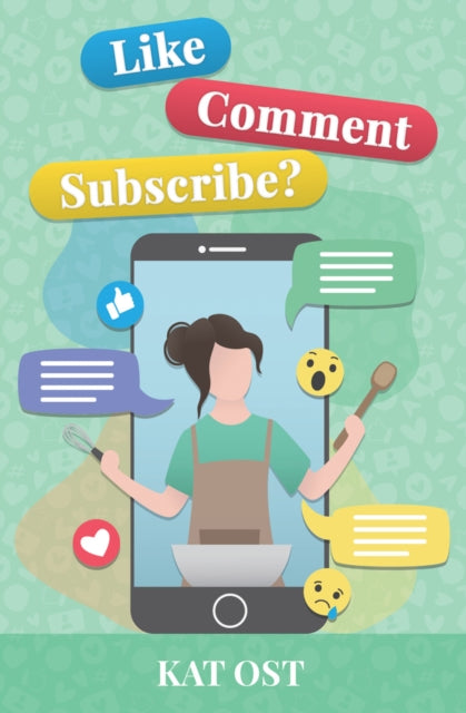 Book cover of: Like, Comment, Subscribe?