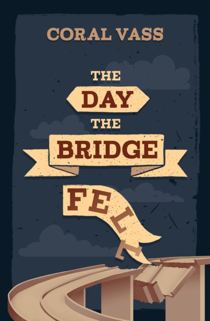 Book cover of: Day the Bridge Fell