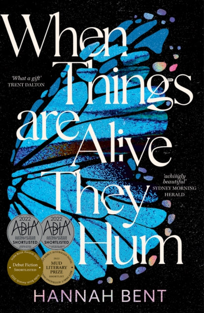 Book cover of: When Things Are Alive They Hum