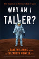 Why Am I Taller? 9781770415966 Williams, Dave