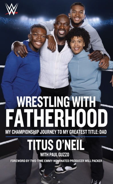 Book cover of: Wrestling with Fatherhood. By: Titus O'Neil