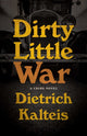 Book cover of: Dirty Little War