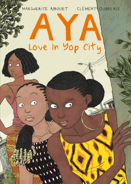 Book cover of: Aya. By: Marguerite Abouet