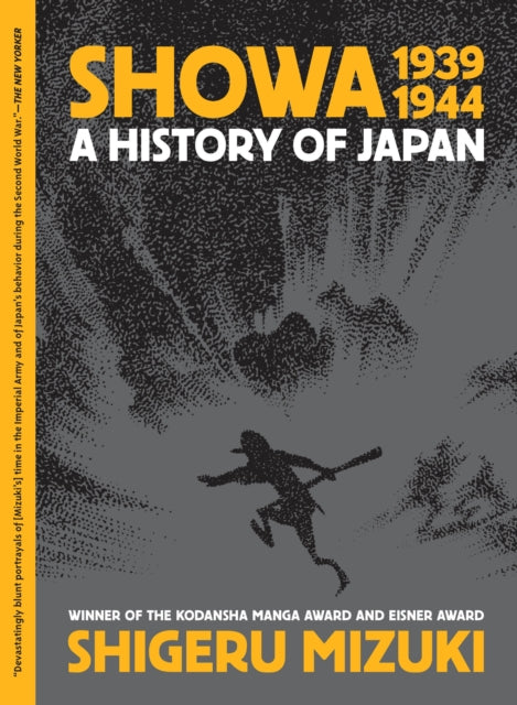 Book cover of: Showa 1939-1944. By: Shigeru Mizuki