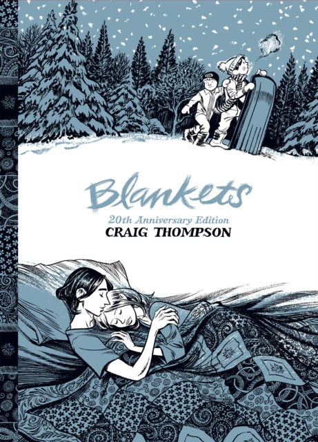 Book cover of: Blankets. By: Craig Thompson