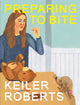 Book cover of: Preparing to Bite