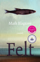 Book cover of: Felt. By: Mark Blagrave