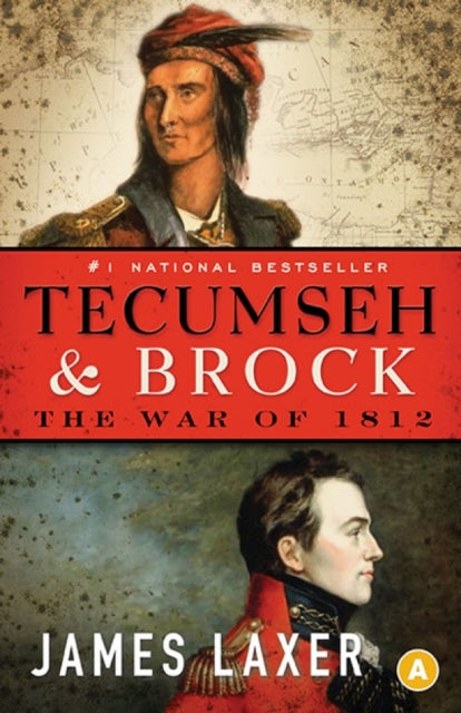 Book cover of: Tecumseh and Brock. By: James Laxer