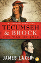 Book cover of: Tecumseh and Brock. By: James Laxer