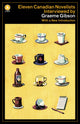 Book cover of: Eleven Canadian Novelists Interviewed by Graeme Gibson. By: Graeme Gibson