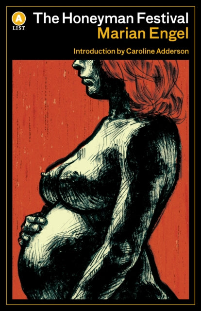 Book cover of: Honeyman Festival. By: Marian Engel