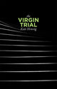Book cover of: Virgin Trial. By: Kate Hennig