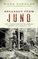 Book cover of: Breakout From Juno. By: Mark Zuehlke