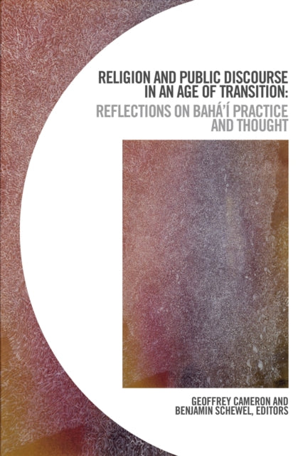 Book cover of: Religion and Public Discourse in an Age of Transition