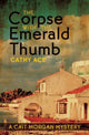 Book cover of: Corpse with the Emerald Thumb. By: Cathy Ace