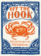 Book cover of: Off the Hook. By: DL Acken