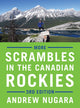 Book cover of: More Scrambles in the Canadian Rockies. By: Andrew Nugara