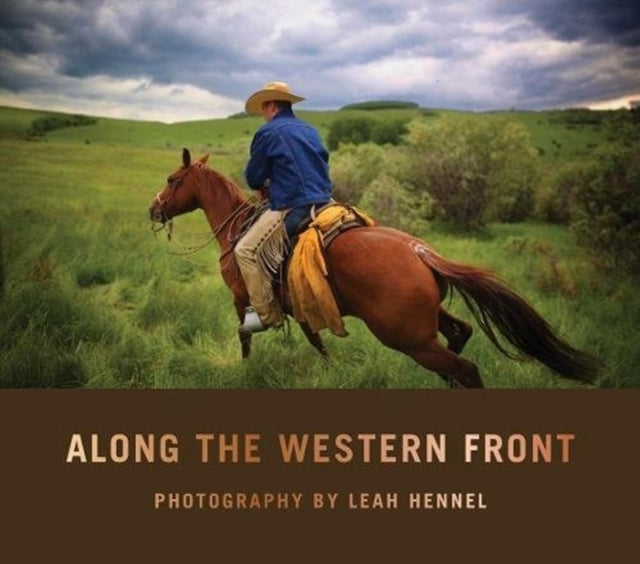Book cover of: Along the Western Front. By: Leah Hennel