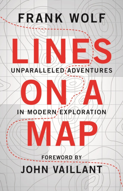 Book cover of: Lines on a Map. By: Frank Wolf