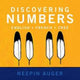 Book cover of: Discovering Numbers: English * French * Cree. By: Neepin Auger