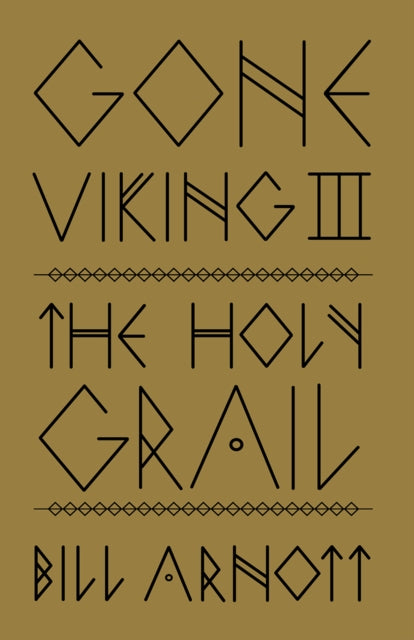 Book cover of: Gone Viking III. By: Bill Arnott