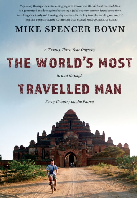 Book cover of: World's Most Travelled Man. By: Mike Spencer Bown