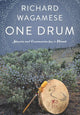 Book cover of: One Drum. By: Richard Wagamese