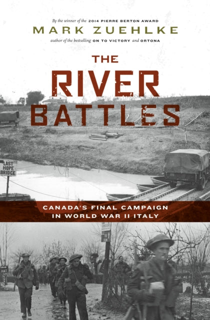 Book cover of: River Battles. By: Mark Zuehlke